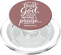 I Put My Trust in God Whose Word I Praise Psaum 56:3-4 PopSockets PopGrip pour MagSafe