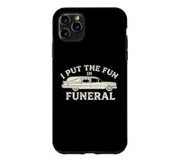 I Put The Fun in Funeral- Dire drôle Effrayant Dead Halloween Coque pour iPhone 11 Pro Max
