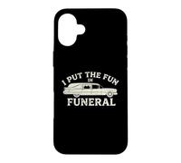 I Put The Fun in Funeral- Dire drôle Effrayant Dead Halloween Coque pour iPhone 16 Plus