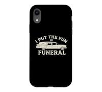I Put The Fun in Funeral- Dire drôle Effrayant Dead Halloween Coque pour iPhone XR