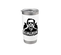 I Put the Lit in Literature drôle Edgar Allan Poe Gobelet isotherme en acier inoxydable double paroi