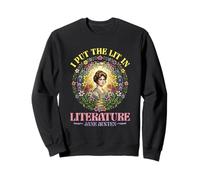 I Put The Lit in Littérature Sweatshirt