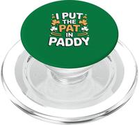 I Put The Pat in Paddy Funny St Patrick Day PopSockets PopGrip pour MagSafe