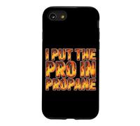 I Put The Pro in Propane Coque pour iPhone SE (2020) / 7/8