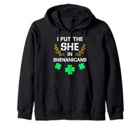 I put the she in Shenanigans pour la Saint-Patrick Sweat à Capuche