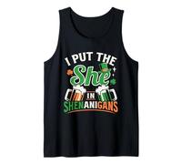 I Put The She in Shenanigans St Patrick Day Débardeur