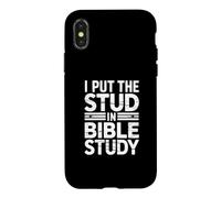 I Put The Stud in Bible Study Coque pour iPhone X/XS