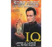 I, Q, Star Trek, the Next Generation (Series). John De Lancie, Peter David (Auteur)