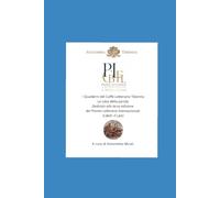 I Quaderni del Caffè Letterario Tiberino: La Casa delle Parole - Volume dedicato alla terza edizione del Premio Letterario Internazionale G. Belli _ f. Lami