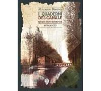 I Quaderni Del Canale. Epopea Breve Dei Bartoli