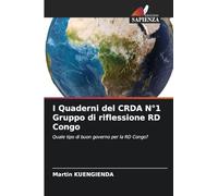 I Quaderni del CRDA N°1 Gruppo di riflessione RD Congo