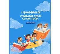 I quaderni di italiano testi Classe terza
