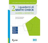 I quaderni di math check. Algebra e geometria. Per le Scuole superiori. Con e-book. Con espansione online (Vol. 2)