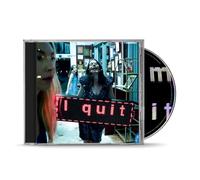 I Quit – Universal Music Group
