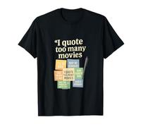 I Quote Too Many Movies Notes autocollantes Motif collage T-Shirt