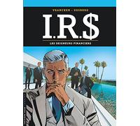 Irs - Tome 19 - Les Seigneurs Financiers