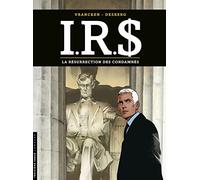 I.R.S. – Tome 22 : La Résurrection des condamnés – Le Lombard