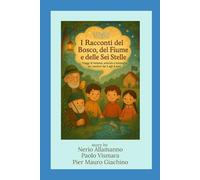I racconti del bosco, del fiume e delle sei stelle