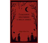 I racconti dell'abisso e della logica