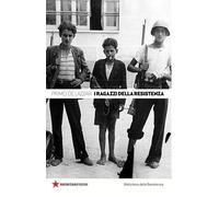 I ragazzi della Resistenza