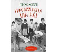 I ragazzi della via Pàl. Ediz. integrale