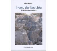 I raro de l'estieu Aux marches de l'été - MILLET Pèire - Presses Du Midi - broché - Méthode de langue