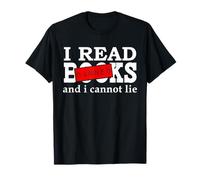 I Read Banned Books I Cannot Lie I Like My Books Banned Book T-Shirt