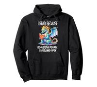I Read Because Roasting People is Frowned Upon Book Dragon Sweat à Capuche