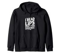 I Read Lips Quel est Ton Super Pouvoir Sweat à Capuche