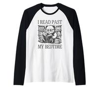 I Read Past My Bedtime Manche Raglan