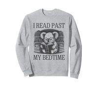 I Read Past My Bedtime Sweatshirt