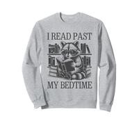 I Read Past My Bedtime Sweatshirt