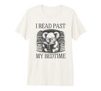 I Read Past My Bedtime T-Shirt Haut de Gamme
