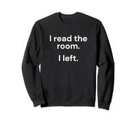 I Read The Room I Left Funny Introverti Sweatshirt