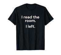 I Read The Room I Left Funny Introverti T-Shirt