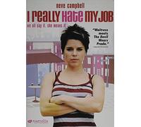 I Really Hate My Job /