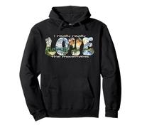 I Really Love The Mountains Climbing Nature Randonneur Outdoor Sweat à Capuche