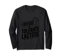 I Refuse to Tolerate Lactose Humour drôle sans Produits laitiers Manche Longue