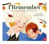 I Remember by Jeanne Willis Jeanne Willis (Auteur)
