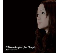 I Remember feat.Joe Sample(初回生産限定盤) 付)