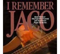 I Remember Jaco (& Michael Formanek, Jeff Andrews, Peter Erskine) [Import]
