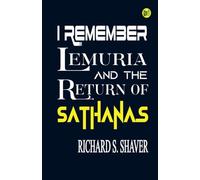 I Remember Lemuria and The Return of Sathanas