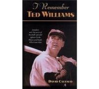 I Remember Ted Williams by David Cataneo David Cataneo (Auteur)