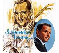 Sinatra, Frank - I Remember Tommy [Import]