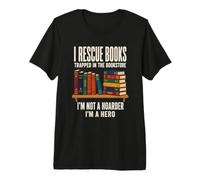 I Rescue Books Trapped in The Bookstore Collector T-Shirt Haut de Gamme