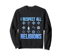 I Respect All Religions Spiritualité Tolérance Acceptation - Sweatshirt