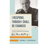I Respond, Though I Shall Be Changed
