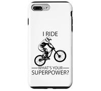 I Ride Downhill What's Your Superpower ? Coque pour iPhone 7 Plus/8 Plus