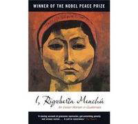 I Rigoberta Menchu by Rigoberta Menchu Rigoberta Menchu (Auteur)