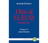 I riti di Eleusi (Liber DCCCL)